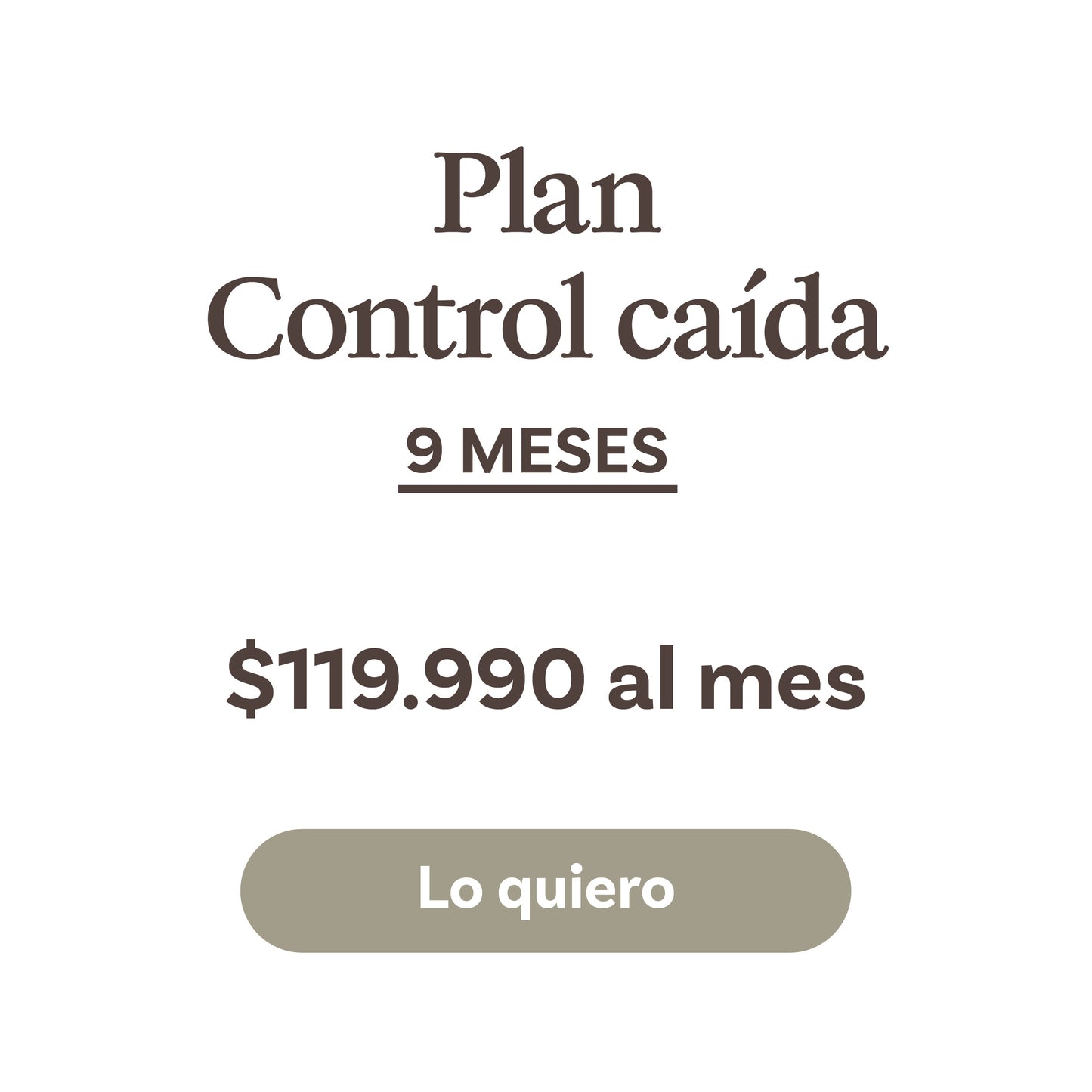 Plan 2: Control Caída x 9 meses
