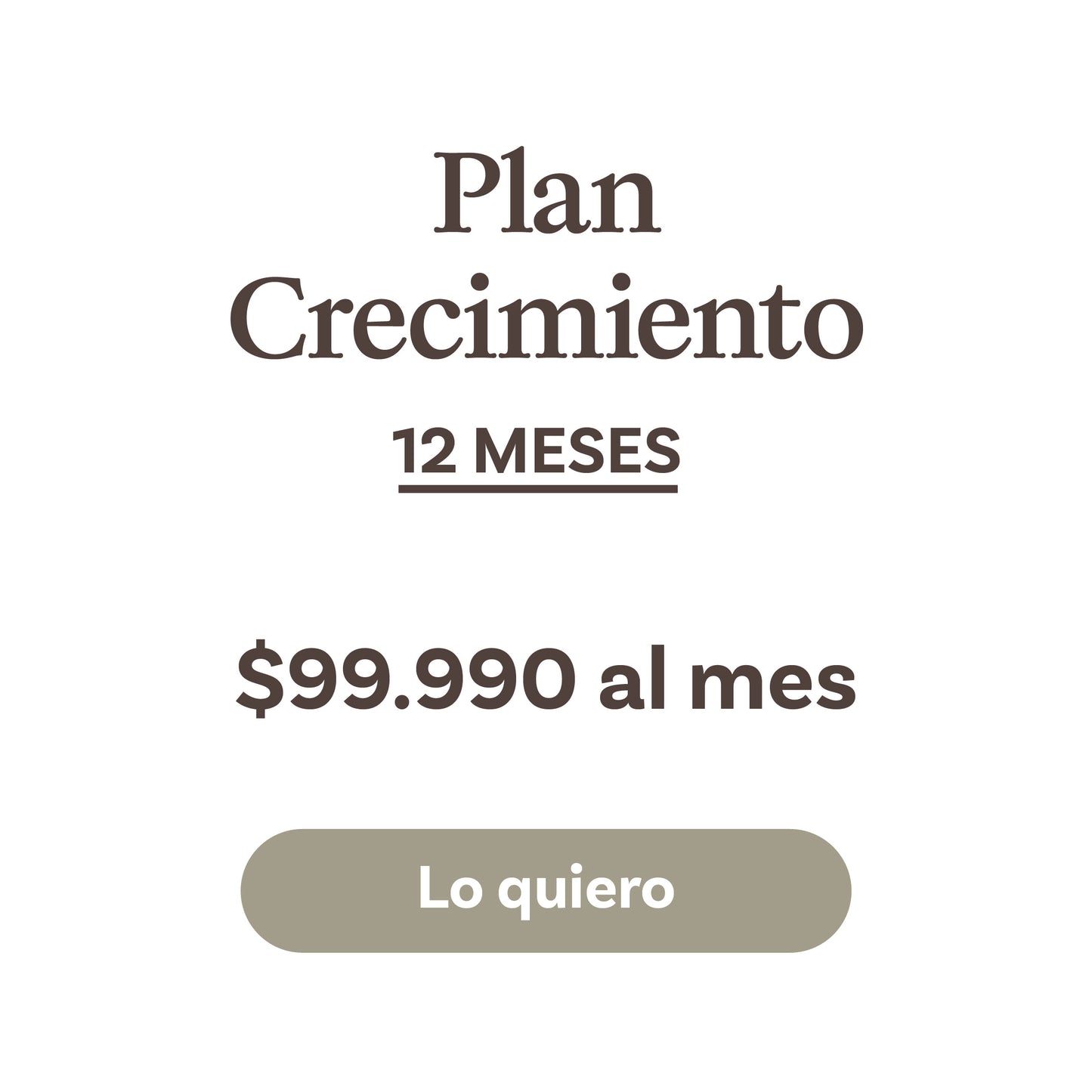 Plan 3: Crecimiento seguro x 12 meses
